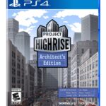 Project Highrise Architect's Edition PS4